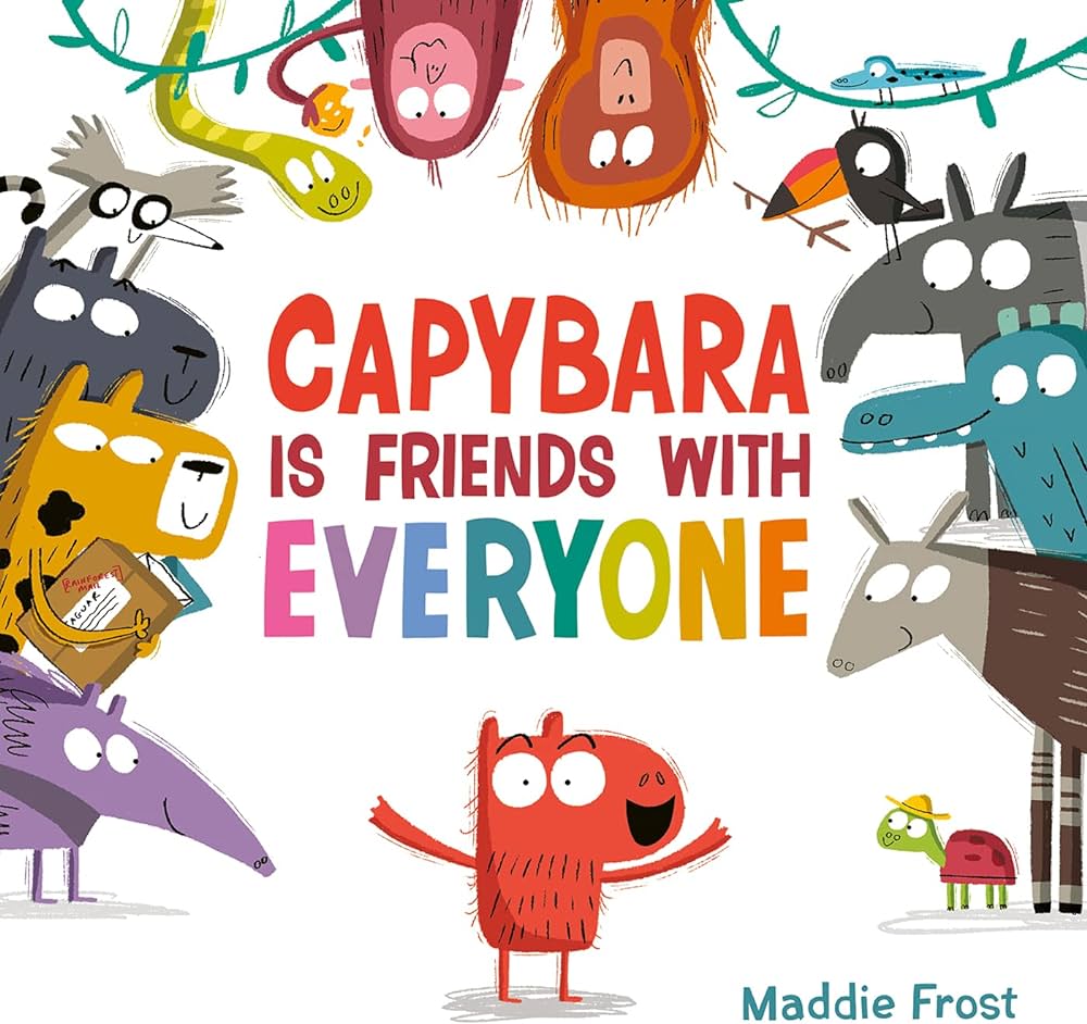 The Capybara: Everyones Friend The Capybara: Everyones Friend